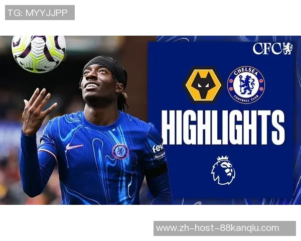 切尔西主场迎战狼队争夺英超积分全力以赴展现球队实力